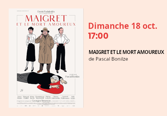 image-film_maigret-et-le-mort-amoureux_18-10-2026_Festival-Polar-Pinard